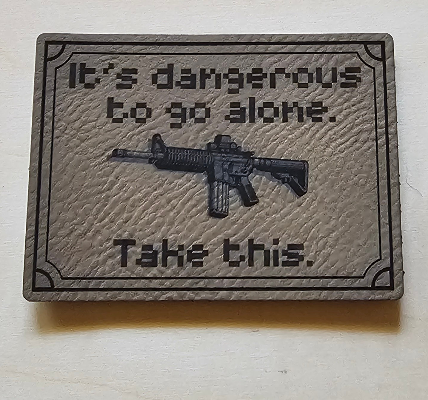 Take this